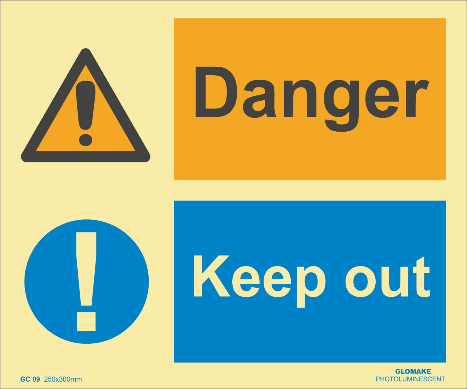 DANGER, KEEP OUT
(GC 09)